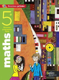 Mathématiques, Nouveau prisme 5e, Livre de l'élève - Petit Format