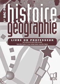 HISTOIRE GEOGRAPHIE - 1RE BAC PRO (2005) - LIVRE DU PROFESSEUR