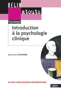 INTRODUCTION A  LA PSYCHOLOGIE CLINIQUE