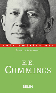 E. E. Cummings ou la minuscule lyrique