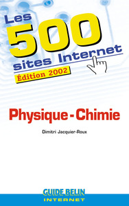 LES 500 SITES INTERNET PHYSIQUE-CHIMIE