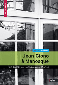Jean Giono à Manosque