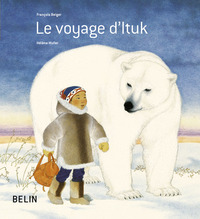 LE VOYAGE D'ITUK