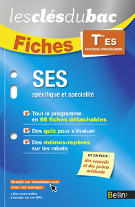 FICHES SCIENCES ECONOMIQUES ET SOCIALES - TERMINALE ES - LES CLES DU BAC