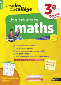 cles du college maths 3e je m'entraine