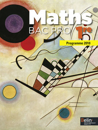 Mathématiques - Grand angle 1re Bac Pro, Livre de l'élève Grand format