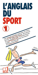 L'ANGLAIS DU SPORT - VOLUME 1