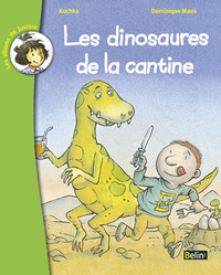 LES DINOSAURES A  LA CANTINE
