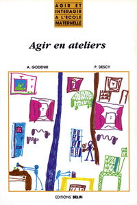 AGIR EN ATELIERS