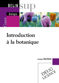 INTRODUCTION A  LA BOTANIQUE - COURS