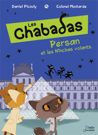 PERSAN ET LES NINCHAS VOLANTS - LES CHABADAS - VOLUME 3