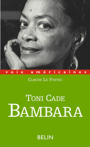 Toni Cade Bambara, Entre militantisme et fiction