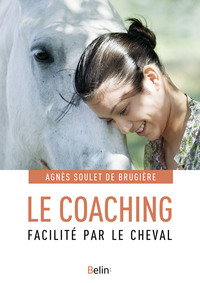 Le coaching facilité par le cheval