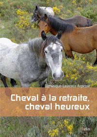 Cheval à la retraite, cheval heureux