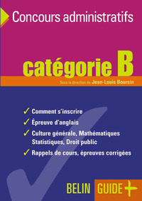 Guide des concours administratifs catégorie B