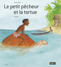 Le petit pêcheur et la tortue