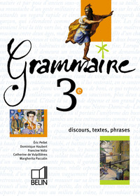 Itinéraires Grammaire 3e, Livre de l'élève