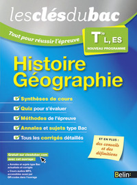 HISTOIRE GEOGRAPHIE - TERMINALE L, ES - LES CLES DU BAC