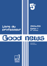 Good news 5e, Livre du professeur