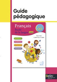 Etude de la langue CE2, Guide pédagogique