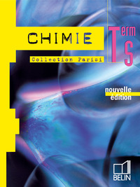 Chimie - Parisi Tle S, Livre de l'élève