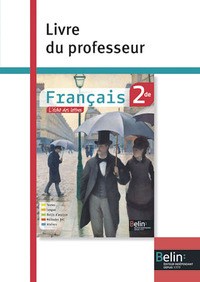 Français - L'écho des lettres 2de, Livre du professeur