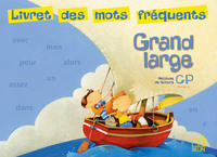 Grand large CP, Livret des mots fréquents   