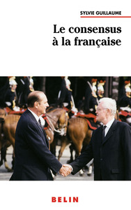 LE CONSENSUS A  LA FRANCAISE