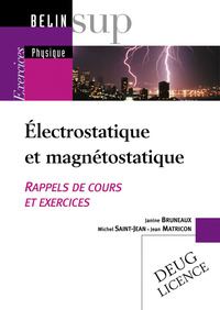 Électrostatique et magnétostatique - Tome II