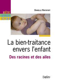 la bien-traitance envers l'enfant