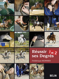 REUSSIR SES DEGRES 1 ET 2