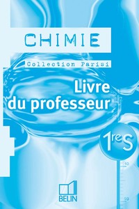 CHIMIE - 1RE S - LIVRE DU PROFESSEUR