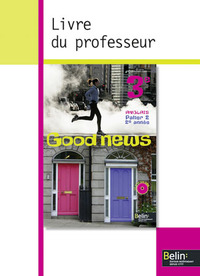 Good news 3e, Livre du professeur