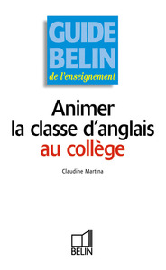 Animer la classe d'anglais au collège