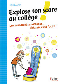 Explose ton score au collège !