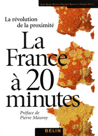 La France à  20 minutes (et plus)