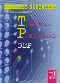 SCIENCES PHYSIQUES - BEP (2001) - TRAVAUX PRATIQUES