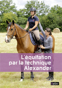 l'equitation par la methode alexander nouvelle edition