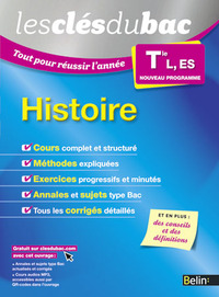 HISTOIRE - TERMINALE L, ES - LES CLES DU BAC