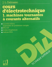 Cours d'électrotechnique.