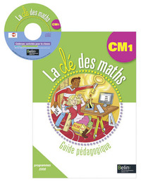 La clé des maths CM1, Guide pédagogique + Cédérom