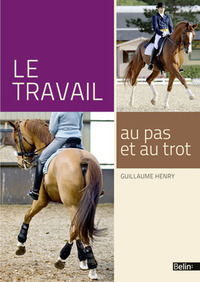 Le travail au pas et au trot