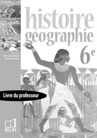 Histoire Géographie, Chaudron/Knafou 6e, Livre du professeur