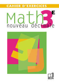 Nouveau décimale Mathématiques 3e, Cahier d'activités