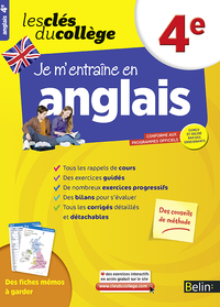 JE M'ENTRAINE EN ANGLAIS - 4EME - LES CLES DU COLLEGE