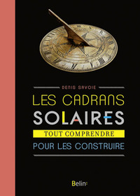 Les cadrans solaires