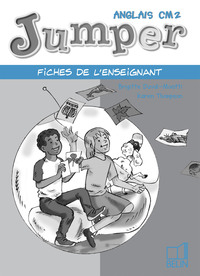 Jumper CM2, Fiches enseignants(conseils par leçon+ fiches photocop)