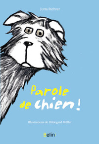 Parole de chien !