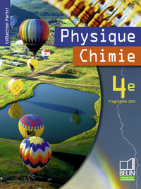 Physique Chimie, Parisi 4e, Livre de l'élève