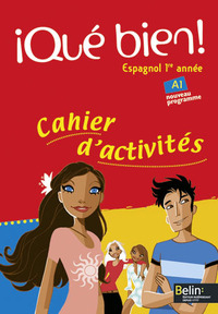 Qué bien 1ère année, Cahier d'activités